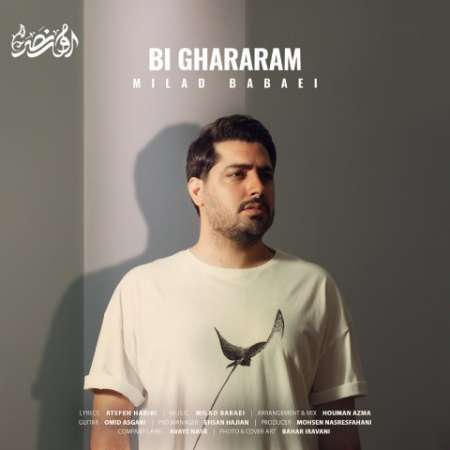 Milad Babaei – Bi Ghararam